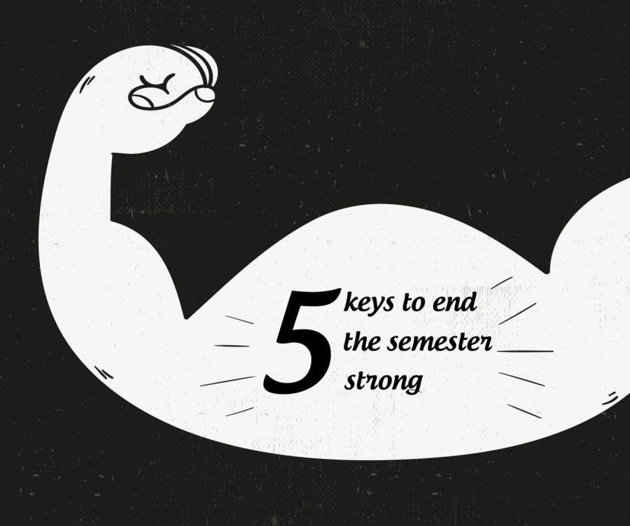 5 keys to end the semester strong