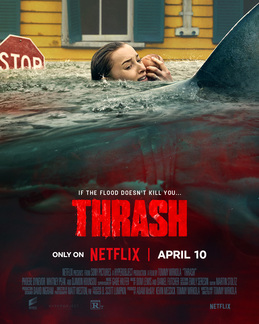 Thrash, promotional release poster. 
